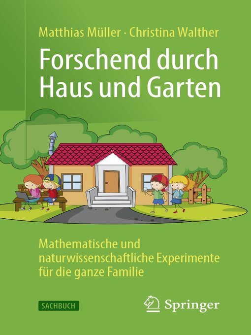 Title details for Forschend durch Haus und Garten by Matthias Müller - Available